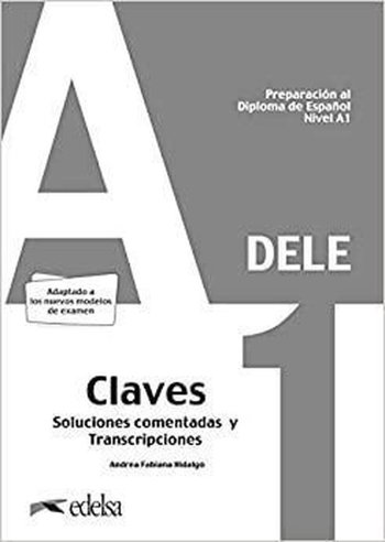 9788490817223 - DELE Preparacion al Diploma de Espanol nivel A1 Claves