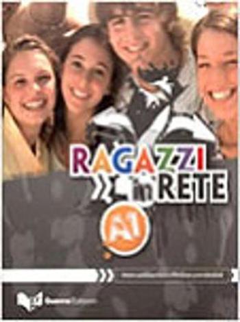 9788855704090 - Ragazzi in rete libro A1