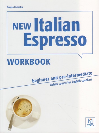 9788861823570 - New Italian Espresso - Italian course for English speakers Beginner&Pre-intermediate