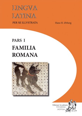 9788895611464 - Lingua latina per se illustrata pars 1 familia romana