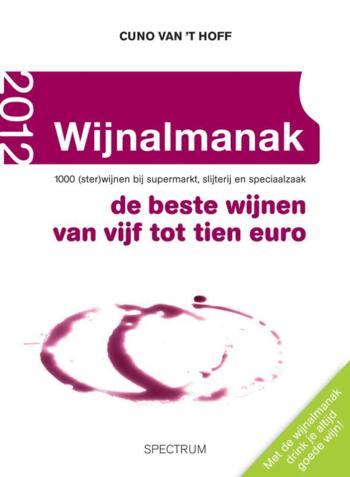 9789000301058 - Wijnalmanak 2012 / de beste wijnen van vijf tot tien euro