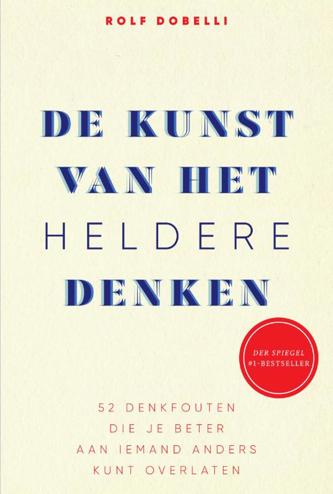 9789000363490 - De kunst van het heldere denken