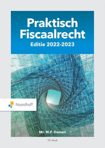9789001011611 - Praktisch fiscaalrecht editie 2022-2023