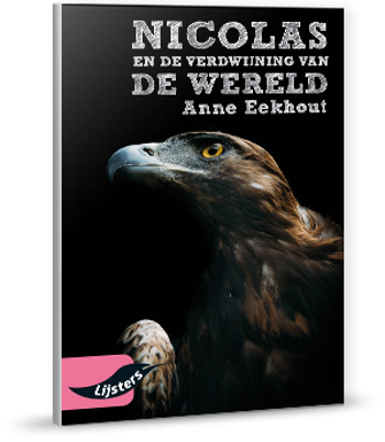 9789001021054 - Nicolaas en de verdwijning van de wereld (Grote lijsters 2022)