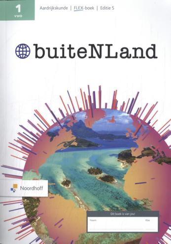 9789001022297 - buiteNLand ed 5.0 vwo 1 FLEX boek