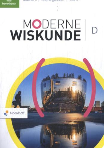 9789001035150 - Moderne wiskunde ed 12.1 wiskunde-d vwo uitwerkingen dl 2