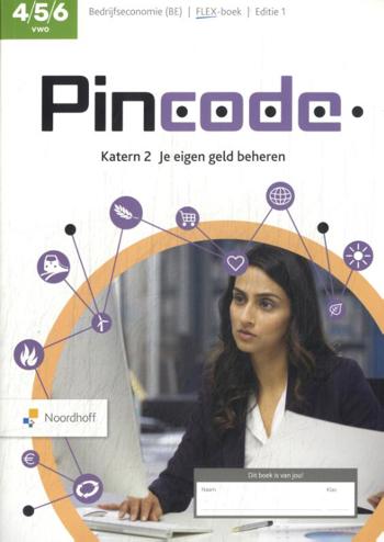 9789001036515 - Pincode BE ed 1.0 vwo katern 2 Je eigen geld beheren FLEX boek