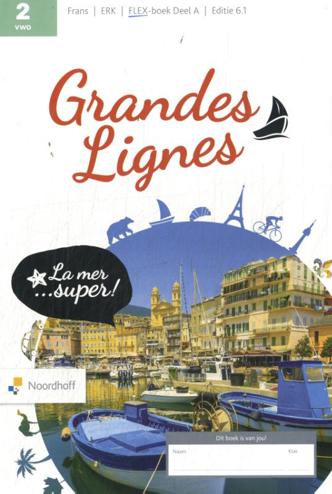 9789001045753 - Grandes Lignes ed 6.1 vwo 2 FLEX cahiers d'activités A