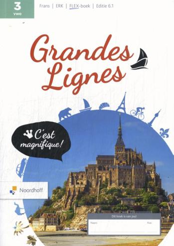 9789001045784 - Grandes Lignes ed 6.1 vwo 3 FLEX cahiers d'activités