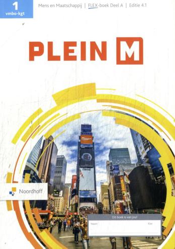9789001047337 - Plein M ed 4.1 vmbo-kgt 1 FLEX boek A