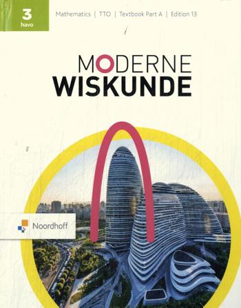 9789001048846 - Modern mathematics (ed 13.0) 3h deel a