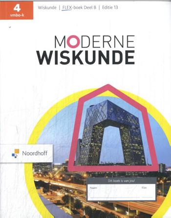 9789001052645 - Moderne Wiskunde ed 13.0 vmbo-k 4 FLEX boek B