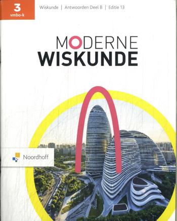 9789001052829 - Moderne wiskunde (ed 13.0) 3 vmbo-k antwoordenboek deel b