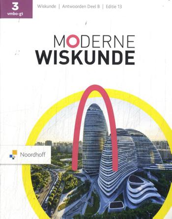 9789001052843 - Moderne wiskunde (ed 13.0) 3 vmbo-gt antwoordenboek deel b