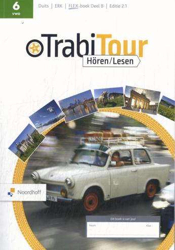 9789001053970 - TrabiTour ed 2.1 vwo 6 FLEX Deutschbuch B