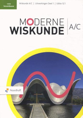 9789001054717 - Moderne wiskunde ed 12.1 wiskunde-a/c vwo uitwerkingen dl 1