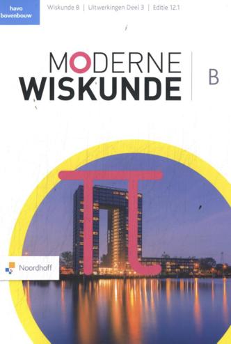 9789001054779 - Moderne wiskunde ed 12.1 wiskunde-b havo uitwerkingen dl 3