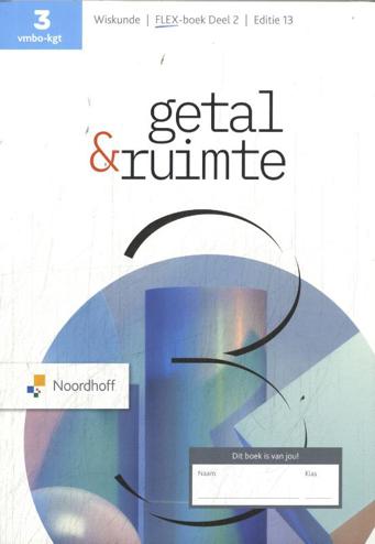 9789001055431 - Getal & Ruimte ed 13.0 vmbo-kgt 3 FLEX boek deel 2