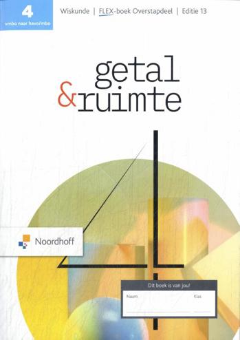9789001063337 - Getal en ruimte (ed 13.0) overstapdeel FLEX boek