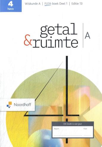 9789001064525 - Getal & Ruimte ed 13.0 havo A 1 FLEX boek