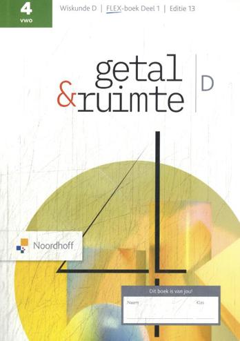 9789001064716 - Getal & Ruimte ed 13.0 vwo D 1 FLEX boek