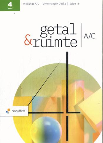 9789001064990 - Getal en ruimte (ed 13.0) wiskunde-a/c vwo 2 uitwerkingenbk