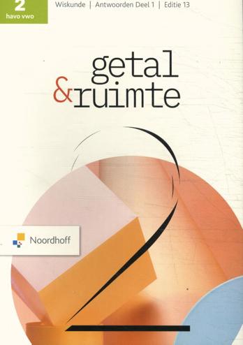 9789001078744 - Getal en ruimte (ed 13.0) 2hv antwoorden deel 1