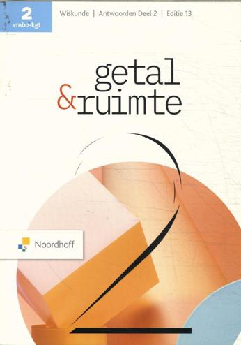 9789001078935 - Getal en ruimte (ed 13.0) 2 vmbo-kgt antwoorden deel 2