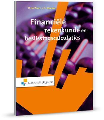 9789001094072 - Financiële rekenkunde en beslissingscalculaties
