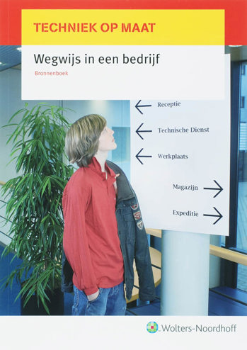 9789001102883 - Techniek op maat wegwijs in een bedrijf