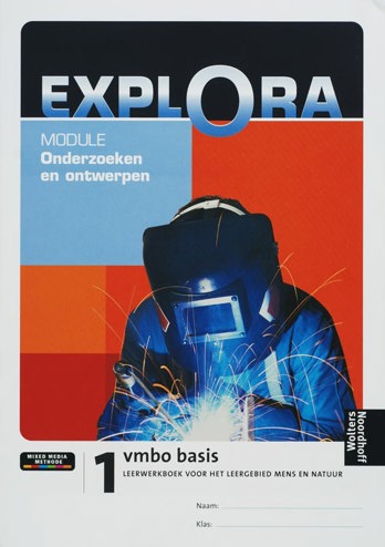 9789001103286 - Explora Module Onderzoeken en ontwerpen 1 Vmbo basis deel Leerwerkboek
