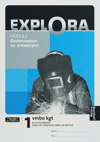 9789001103293 - Explora module onderzoeken en ontwerpen 1 Vmbo-kgt deel Activiteitenboek