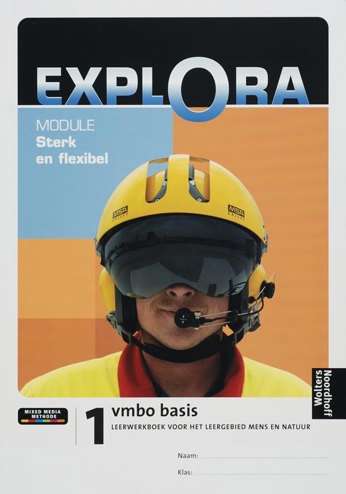 9789001103477 - Explora vmbo basis 1 deel module Sterk en flexibel vmbo + I-clips