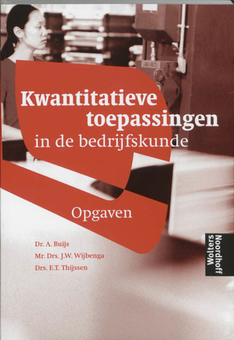 9789001110888 - Kwantitatieve toepassingen in de bedrijfskunde opgaven