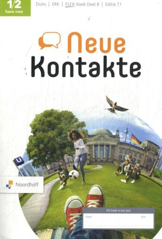 9789001125103 - Neue Kontakte ed 7.1 havo/vwo 1-2 FLEX Deutschbuch B