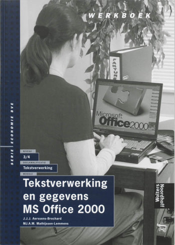 9789001130220 - Tekstverwerking en gegevens werkboek niveau 3/4