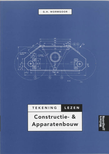 9789001133955 - Tekeninglezen constructie- en apparatenbouw