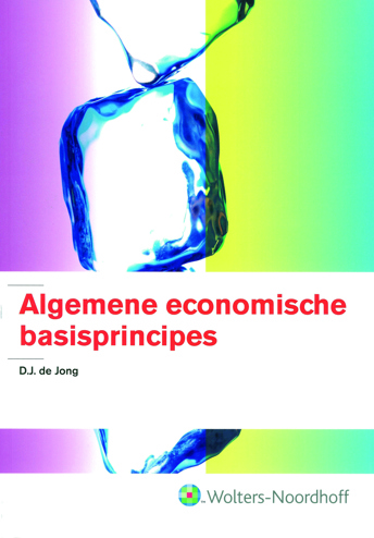 9789001301385 - Algemene economische basisprincipes