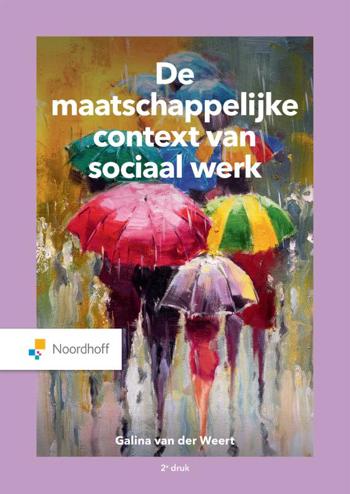 9789001302184 - De maatschappelijke context van sociaal werk
