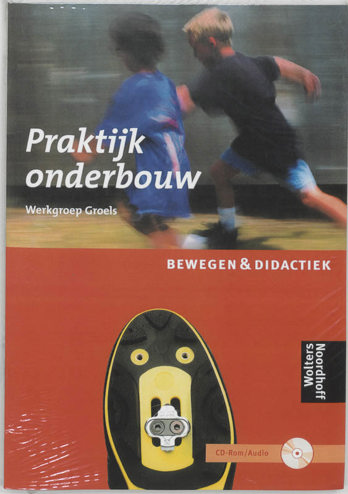 9789001349585 - Bewegen & didactiek praktijk onderbouw