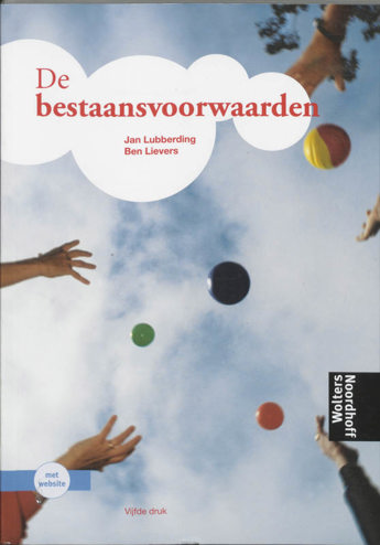 9789001385699 - De bestaansvoorwaarden