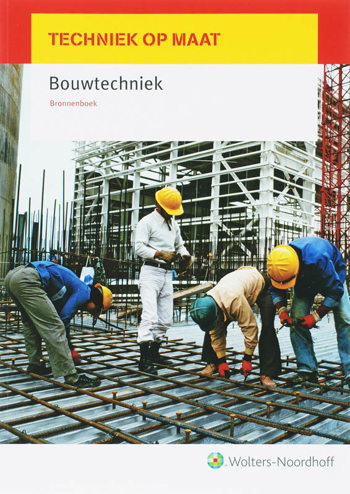 9789001401436 - Techniek op maat bouwtechniek
