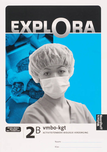 9789001483180 - Explora biologie-verzorging 2 vmbo-kgt activiteitenboek dl b