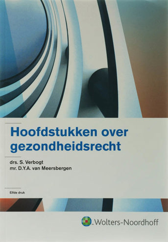 9789001560973 - Hoofdstukken over gezondheidsrecht