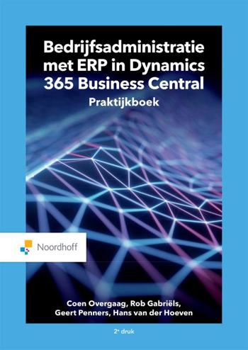 9789001575212 - Bedrijfsadministratie met ERP in Microsoft Dynamics 365 Business Central