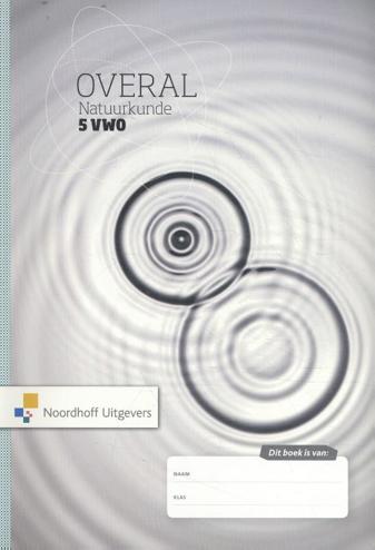 9789001593179 - Overal Natuurkunde 4e ed vwo 5 FLEX leerboek