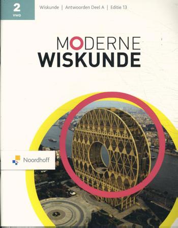 9789001599584 - Moderne wiskunde (ed 13.0) 2v antwoordenboek deel a