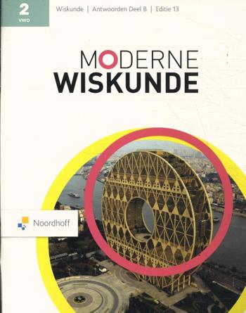9789001599591 - Moderne wiskunde (ed 13.0) 2v antwoordenboek deel b