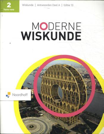 9789001600204 - Moderne wiskunde (ed 13.0) 2hv antwoordenboek deel a