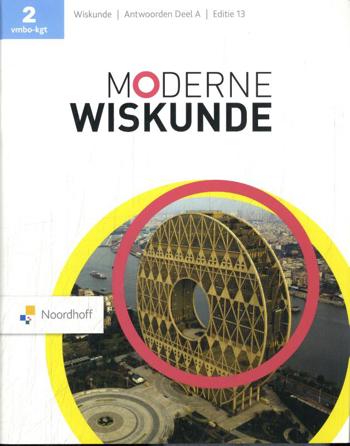 9789001601379 - Moderne wiskunde (ed 13.0) 2 vmbo-kgt antwoordenboek deel a